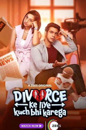 Divorce Ke Liye Kuch Bhi Karega poszter