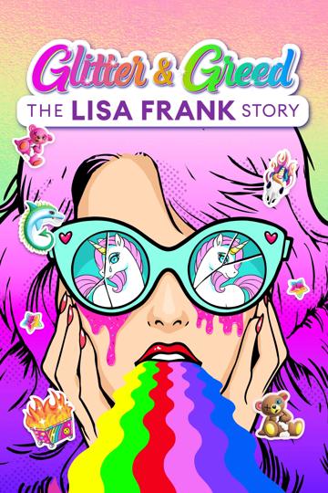 Glitter and Greed: The Lisa Frank Story poszter
