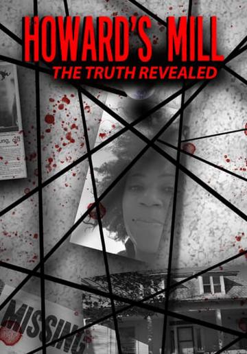 Howard's Mill: The Truth Revealed