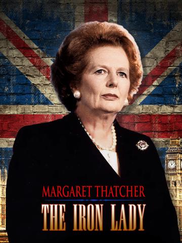 Margaret Thatcher: The Iron Lady poszter