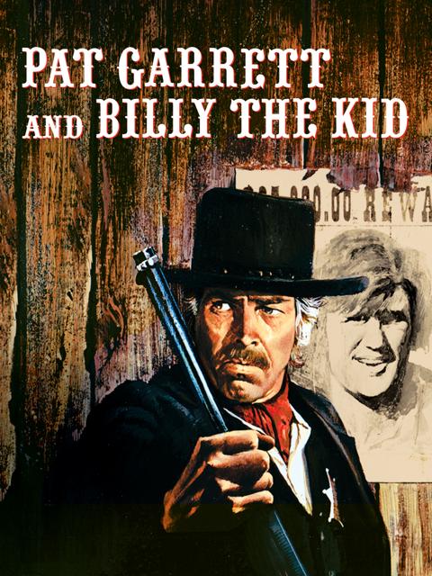 Pat Garrett & Billy the Kid