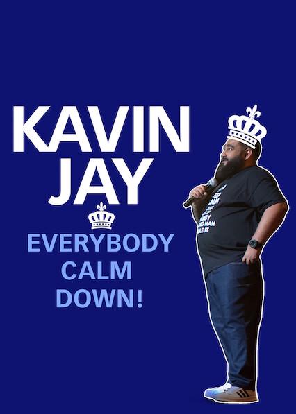 Movie poster for Kavin Jay : Everybody Calm Down!