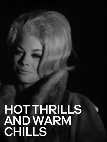 Hot Thrills and Warm Chills poszter