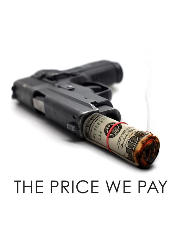 The Price We Pay