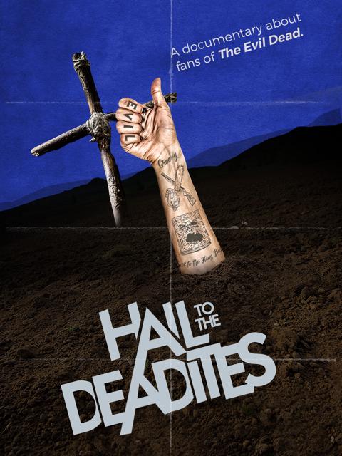 Movie poster for Hail to the Deadites