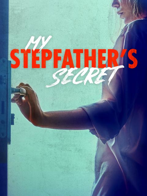 Movie poster for My Stepfather's Secret