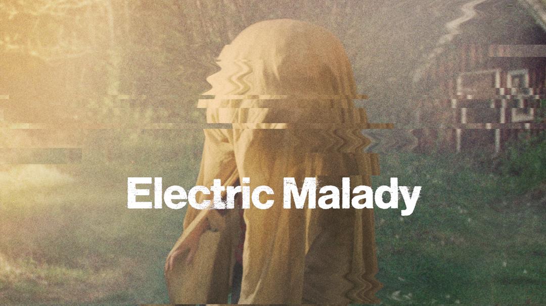 Background image for Electric Malady