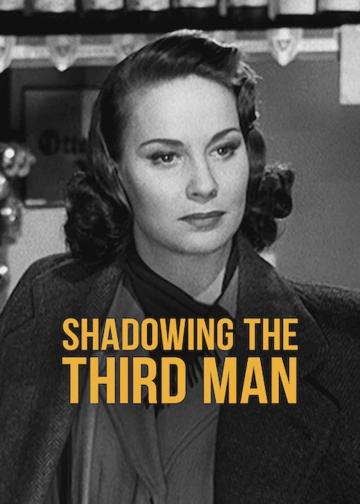 Shadowing the Third Man poszter