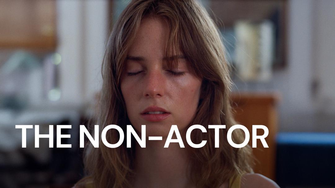 The Non-Actor
