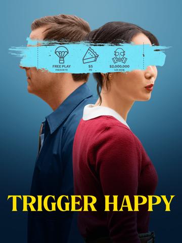 Trigger Happy poszter