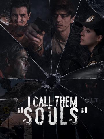 I Call Them "Souls"