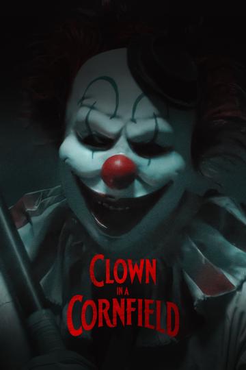Clown in a Cornfield