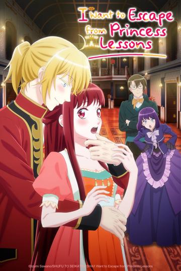 I Want to Escape from Princess Lessons poszter