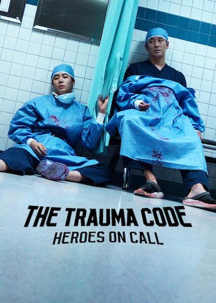Poster för The Trauma Code: Heroes on Call
