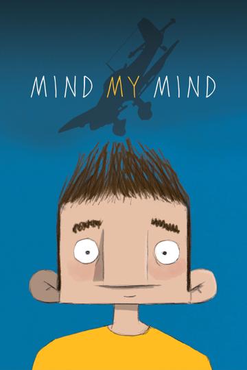 Mind My Mind poszter