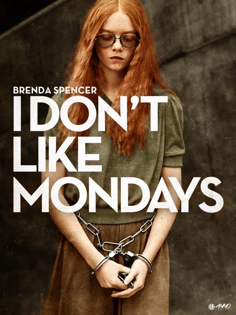 Movie poster for I Don't Like Mondays