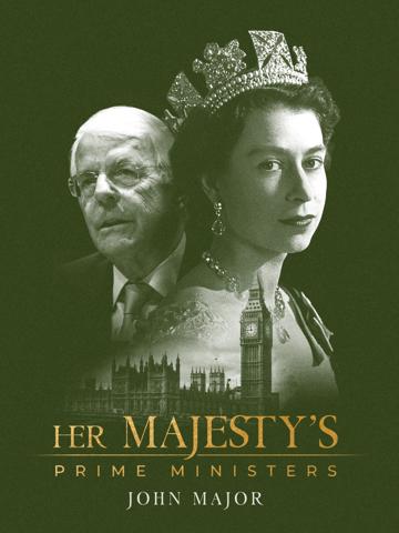 Her Majesty's Prime Ministers: John Major poszter