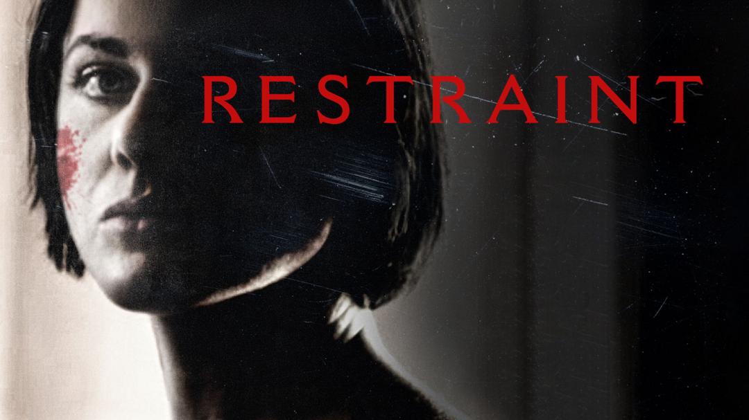 Restraint