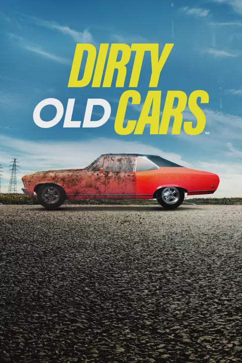 Series poster for Dirty Old Cars
