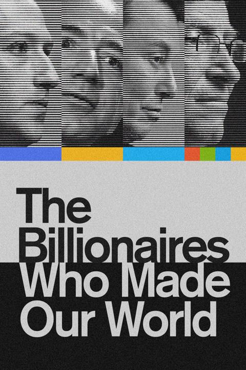 Series poster for The Billionaires Who Made Our World