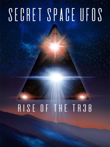 Secret Space UFOs: Rise of the TR3B poszter
