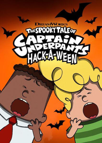 Movie poster for The Spooky Tale of Captain Underpants Hack-a-ween