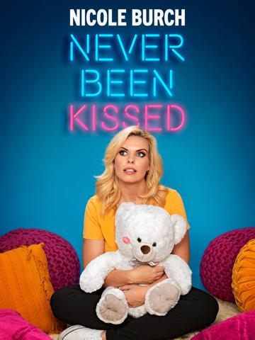 Nicole Burch: Never Been Kissed poszter