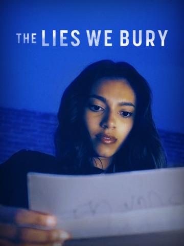 The Lies We Bury