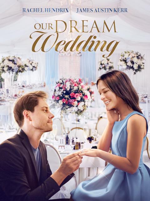 Movie poster for Our Dream Wedding