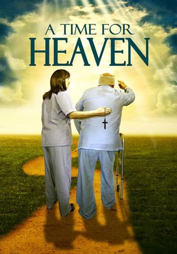 A Time For Heaven poszter