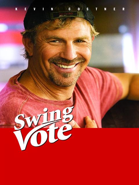 Poster för Swing Vote