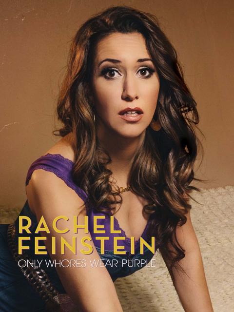Movie poster for Rachel Feinstein: Only Whores Wear Purple
