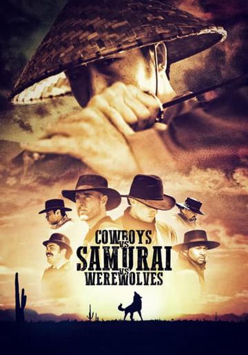 Cowboys vs Samurai vs Werewolves poszter