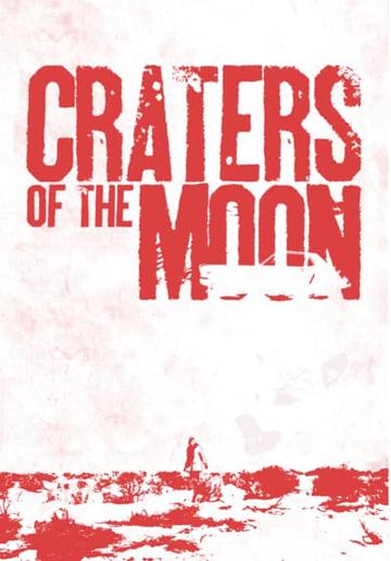 Craters of the Moon poszter