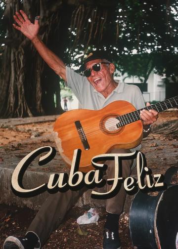 Cuba Feliz poszter
