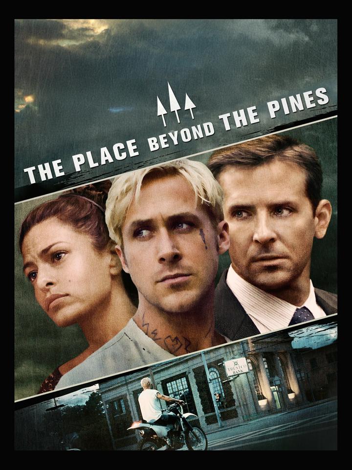 The Place Beyond the Pines