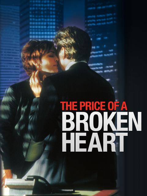 Poster för The Price of a Broken Heart