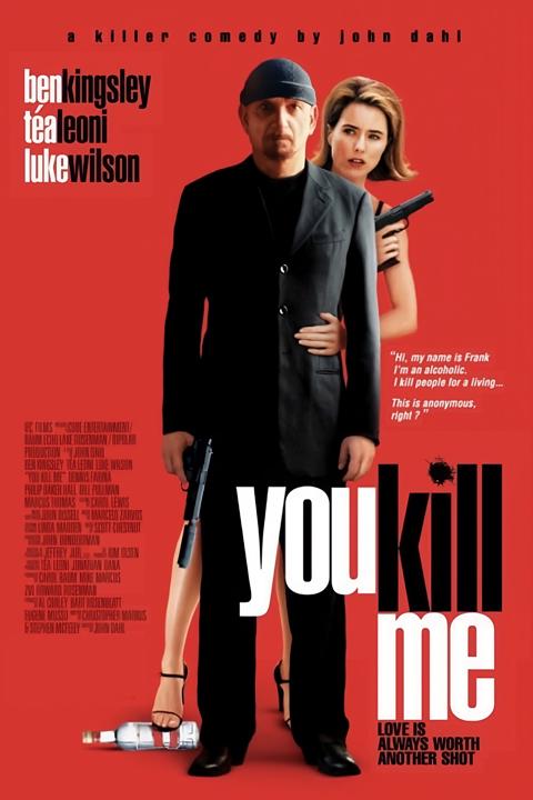 You Kill Me