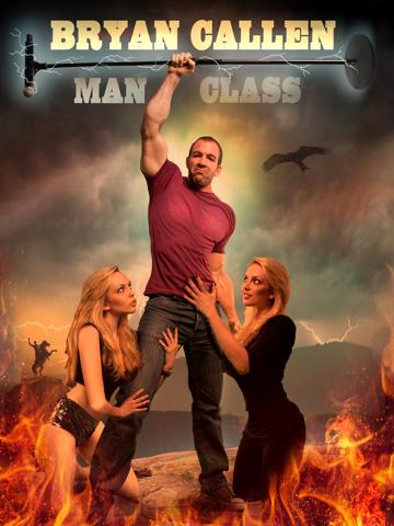 Bryan Callen: Man Class poszter