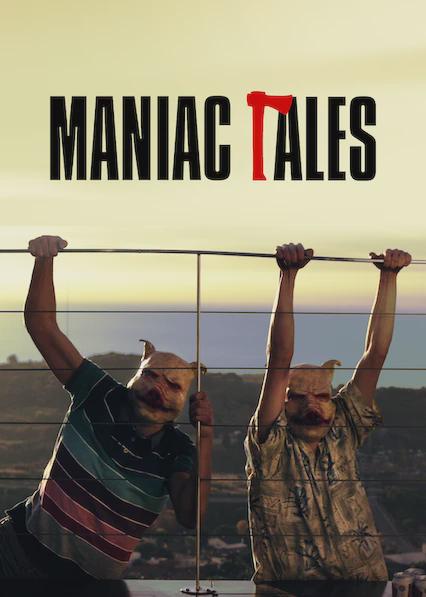 Movie poster for Maniac Tales