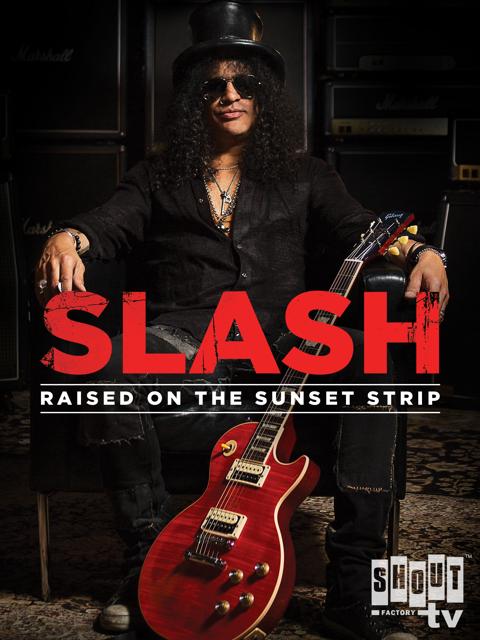 Poster för Slash: Raised On the Sunset Strip