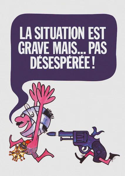 Poster för La situation est grave... mais pas désespérée