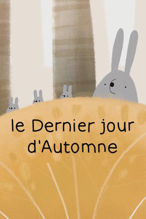 Movie poster for The Last Day of Autumn