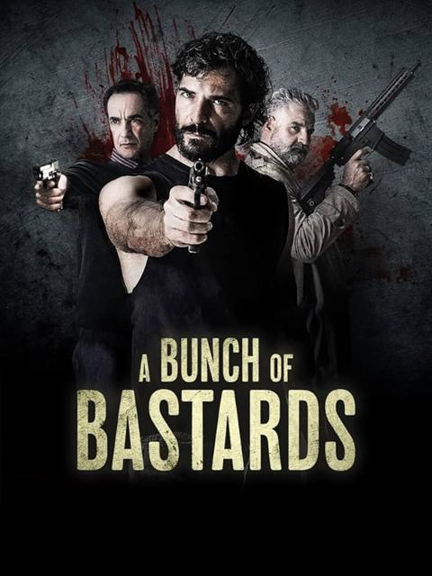 Movie poster for A Bunch of Bastards