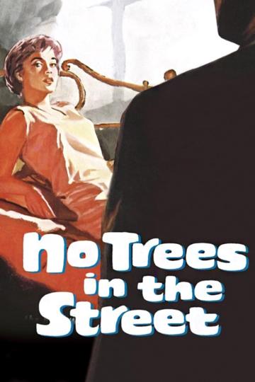 No Trees in the Street poszter