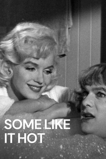 Some Like It Hot