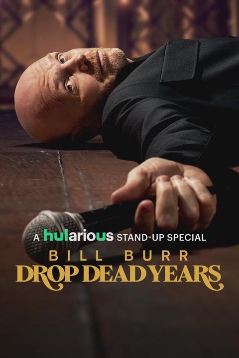 Poster för Bill Burr: Drop Dead Years