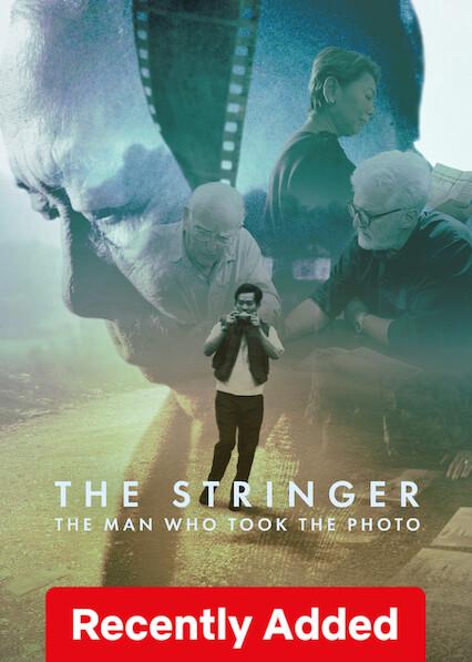Poster för The Stringer: The Man Who Took the Photo
