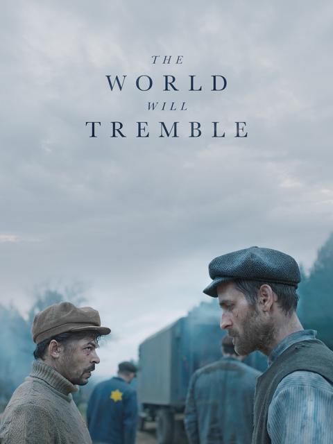 Movie poster for The World Will Tremble