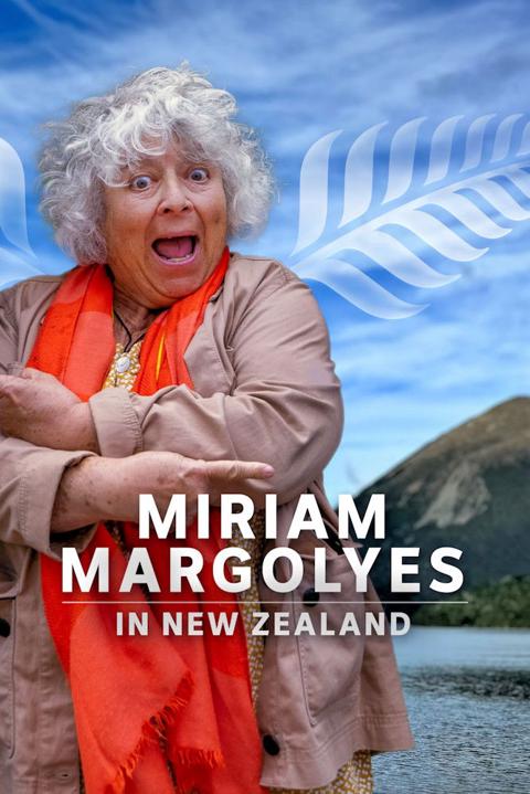 Series poster for Miriam Margolyes Discovers New Zealand